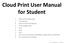 Cloud Print User Manual for Student