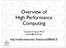 Overview of High Performance Computing