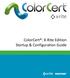 ColorCert : X-Rite Edition Startup & Configuration Guide
