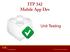 ITP 342 Mobile App Dev. Unit Testing