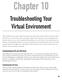 Chapter 10. Troubleshooting Your Virtual Environment. Troubleshooting ESX and ESXi Hosts. Troubleshooting ESX Hosts