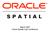 March 2007 Oracle Spatial User Conference