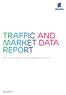 TRAFFIC AND Market data report ON THE PULSE OF THE NETWORKED SOCIETY