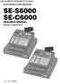 ELECTRONIC CASH REGISTER SE-S6000 SE-C6000 DEALER'S MANUAL. Version 1.0 March Canada