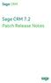 Sage CRM. Sage CRM 7.2 Patch Release Notes