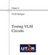Testing VLSI Circuits