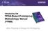 Introducing the FPGA-Based Prototyping Methodology Manual (FPMM) Best Practices in Design-for-Prototyping