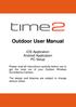 Outdoor User Manual. ios Application Android Application PC Setup