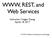 WWW, REST, and Web Services
