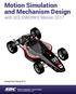 Motion Simulation and Mechanism Design with SOLIDWORKS Motion 2017