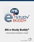 MS e-study Buddy. Download & Installation Guide. Powered by PageWerkz: