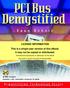PCI Bus Demystified. by Doug Abbott DEMYSTIFYING TECHNOLOGY SERIES.  A VOLUME IN THE. Eagle Rock, Virginia