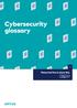 Cybersecurity glossary. Please feel free to share this.