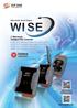 Introduction. WISE - Web Inside, Smart Engine. WISE Applications