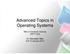Advanced Topics in Operating Systems