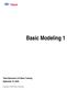 Basic Modeling 1 Tekla Structures 12.0 Basic Training September 19, 2006