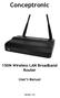 Conceptronic 150N Wireless LAN Broadband Router User s Manual Version: 2.0