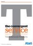 White paper. the convergent. service. layer is the future Telco Network Products