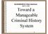 Toward a Manageable Criminal History System