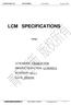 LCM SPECIFICATIONS. LCM MODE: CHARACTER PRODUCTION CODE: LCM2002A REVISION: ver1.1 DATE: 2004/9/6. (using) LCM 2002A Sep 6th, 2004