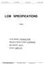 LCM SPECIFICATIONS. LCM MODE: CHARACTER PRODUCTION CODE: LCM1602D REVISION: ver1.0 DATE: 2006/11/6. (using) 北京青云创新公司字符点阵模块 LCM 1602D Nov 6th, 2006