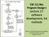 CSE 111 Bio: Program Design I Lecture 17: software development, list methods