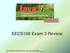 EECS168 Exam 3 Review