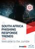 SOUTH AFRICA PHISHING RESPONSE TRENDS. Welcome to the Jumble