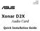 E3360 First Edition August Xonar D2X. Audio Card. Quick Installation Guide