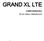 GRAND XL LTE USER MANUAL FCC ID: 11492A-YHLBLUGDXLLTE
