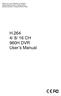 H.264 4/ 8/ 16 CH 960H DVR User s Manual