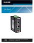 User Manual. Industrial Ethernet Extender for Extreme Temperatures - 10/100, 1-Port LB323A. Customer Support Information