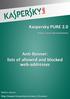 Kaspersky PURE 2.0. Anti-Banner: lists of allowed and blocked web-addresses
