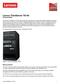 Lenovo ThinkServer TS140 Product Guide
