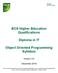 BCS Higher Education Qualifications. Diploma in IT. Object Oriented Programming Syllabus
