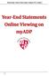 Montclair State University Online W2 Guide. Year-End Statements Online Viewing on myadp