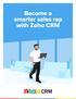Become a smarter sales rep with Zoho CRM