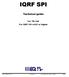 IQRF SPI. Technical guide. For TR-7xD For IQRF OS v4.02 or higher IQRF Tech s.r.o.  Tech_Guide_SPI_TR-7xD_ Page 1