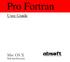 Pro Fortran. User Guide. Mac OS X With Intel Processors