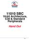 11010 SBC 16-bit Architecture, C30 & Standard Peripherals Hand Out