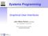 Systems Programming Graphical User Interfaces