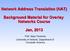 Network Address Translation (NAT) Background Material for Overlay Networks Course. Jan, 2013