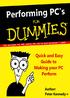 Performing PC s for Dummies