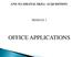 GNS 312 (DIGITAL SKILL ACQUISITION) MODULE 3 OFFICE APPLICATIONS