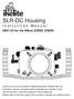 SLR-DC Housing for the Nikon D5500, D5600