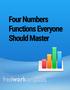 Four Numbers Functions Everyone Should Master