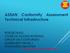 ASEAN Conformity Assessment Technical Infrastructure