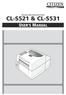 Thermal Label & Barcode Printer CL-S521 & CL-S531