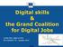 Digital skills & the Grand Coalition for Digital Jobs. Lucilla Sioli, Head of Unit, DG CONNECT F4 - October 2015