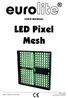 USER MANUAL. LED Pixel Mesh. Copyright Reproduction prohibited! Keep this manual for future needs!